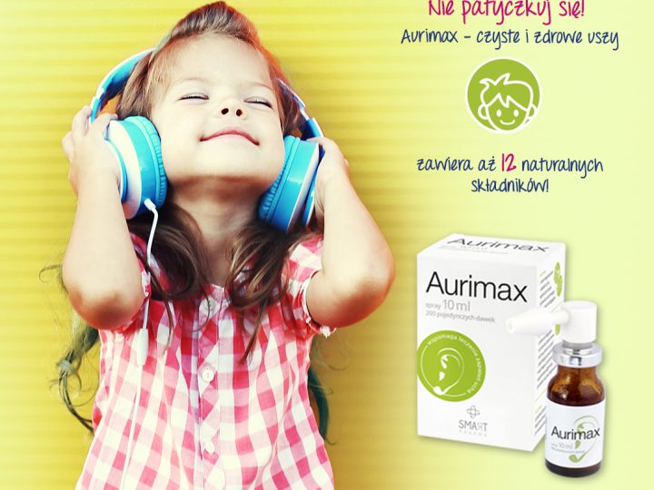 Aurimax – czyste i zdrowe uszy!
