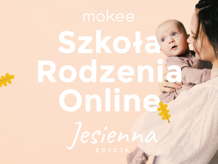 Szkoła Rodzenia Online!-28 października ruszamy z jesienną, darmową edycją moKe