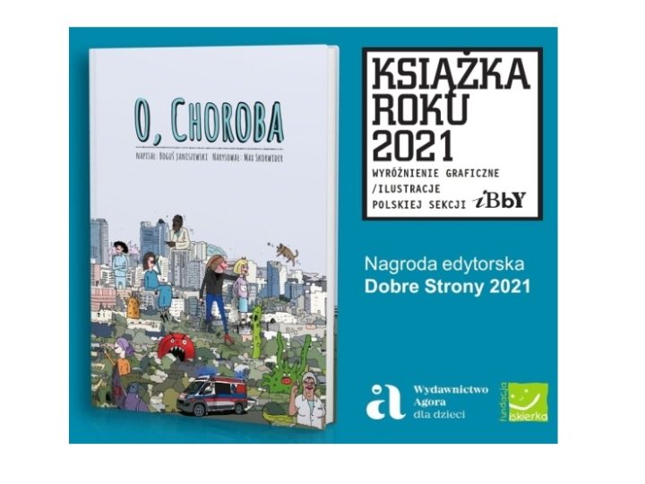 Wyróżnienie w konkursie Książka Roku 2021 Polskiej Sekcji IBBY w kategorii graficznej!